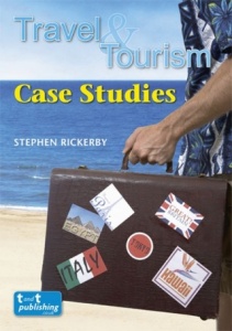 Travel and Tourism Case Studies Textbook